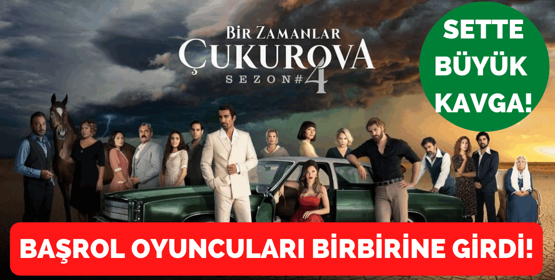 Bir Zamanlar Çukurova setinde ortalık karıştı! Başrol oyuncuları Furkan Palalı ve İbrahim Çelikkol boğaz boğaza geldi!