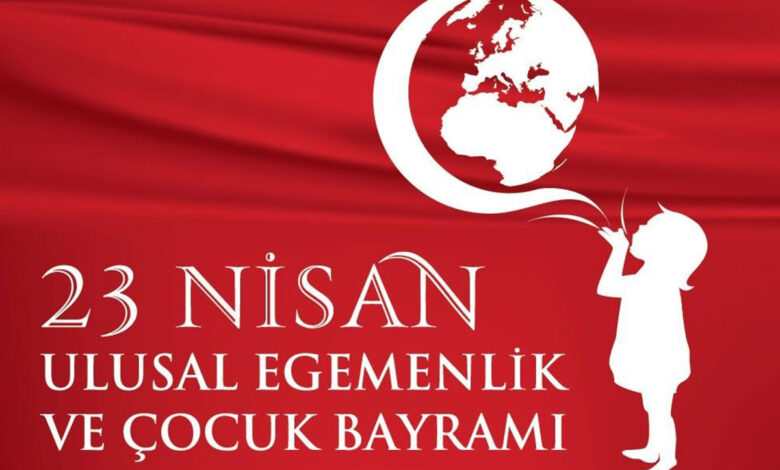 23 Nisan Mesajları ve Kutlama Sözleri 2022, En Güzel ve Anlamlı 23 Nisan Whatsapp, Instagram, Facebook ve Twitter Mesajları