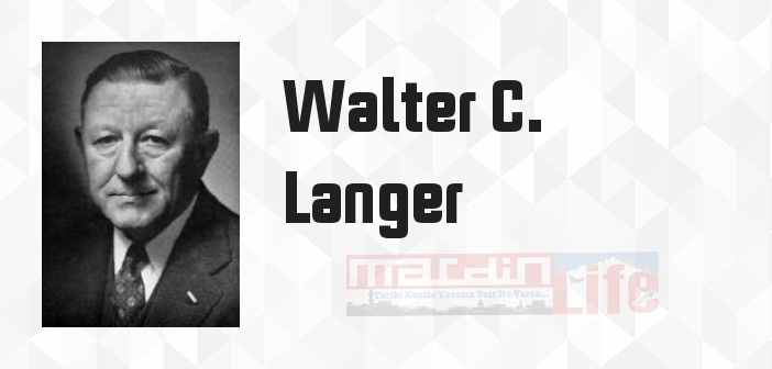 Hitler'in Psikopatolojisi - Walter C. Langer Kitap özeti, konusu ve incelemesi