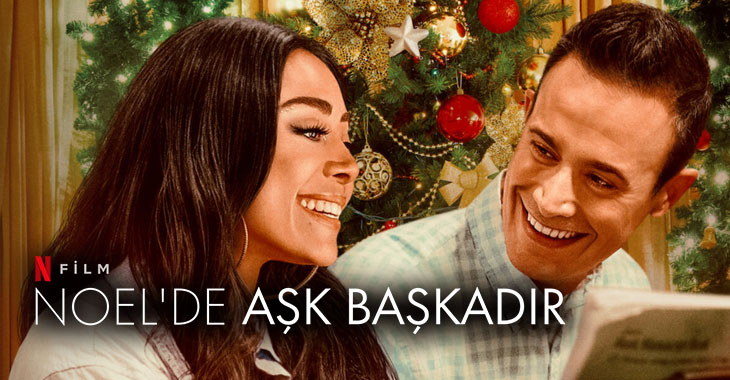 Noel’de Aşk Başkadır Filmi