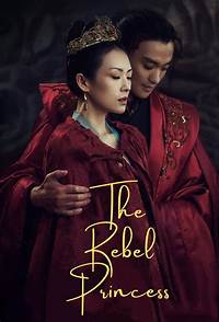 The Rebel Princess (TV Series 2021-2021) - Posters — The Movie Database ...