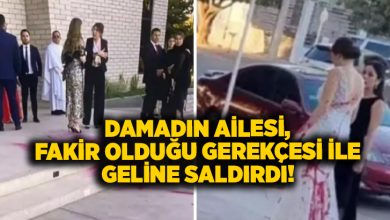 Damadın ailesi, fakir olduğu gerekçesi ile geline saldırdı!
