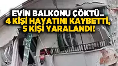 Evin balkonu çöktü.. 4 kişi hayatını kaybetti, 5 kişi yaralandı!