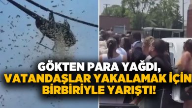 Gökten para yağdı, vatandaşlar yakalamak için birbiriyle yarıştı!