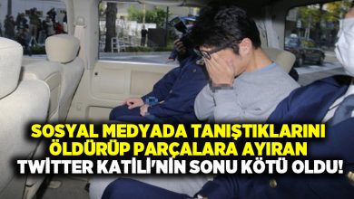 Sosyal medyada tanıştıklarını öldürüp parçalara ayıran Twitter Katili’nin sonu kötü oldu!