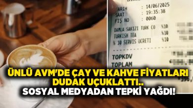 Ünlü AVM’de Çay ve Kahve fiyatları dudak uçuklattı.. Sosyal medyadan tepki yağdı!