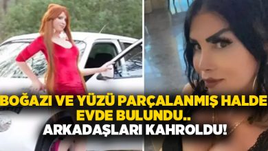 Boğazı ve yüzü parçalanmış halde evde bulundu.. Arkadaşları kahroldu!
