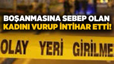 Boşanmasına sebep olan kadını vurup intihar etti!