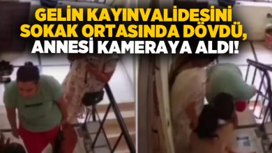 Gelin kayınvalidesini sokak ortasında dövdü, annesi kameraya aldı!
