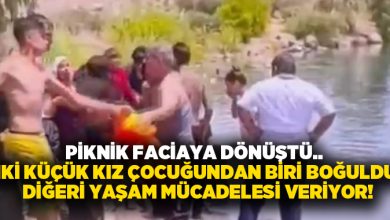 Piknik faciaya dönüştü.. İki küçük kız çocuğundan biri boğuldu diğeri yaşam mücadelesi veriyor!