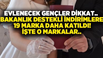 Evlenecek gençler dikkat.. Bakanlık destekli indirimlere 19 marka daha katıldı!