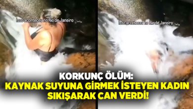 Korkunç ölüm: Kaynak suyuna girmek isteyen kadın sıkışarak can verdi!
