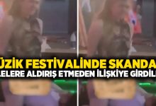 Müzik festivalinde skandal: Ailelere aldırış etmeden ilişkiye girdiler!