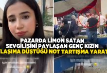Pazarda limon satan sevgilisini paylaşan genç kızın paylaşıma düştüğü not tartışma yarattı!
