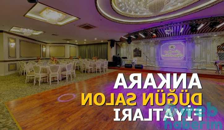 Ankara Düğün Salonu Fiyatları 2022