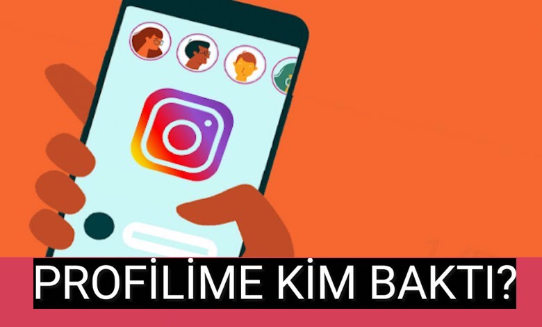 Instagram Profilime Bakanları Görme 2022: Profile Kim Baktı?