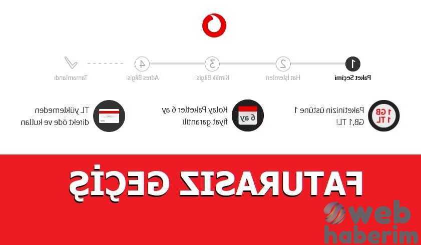 Vodafone Geçiş Kampanyaları Faturasız 2022