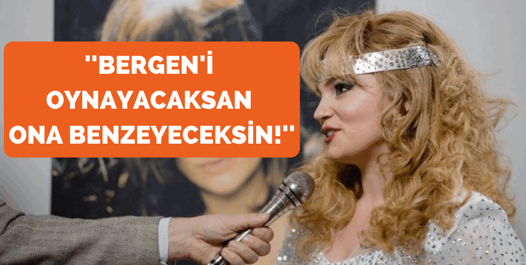 Farah Zeynep Abdullah: Bergen’i oynayacaksan ona benzeyeceksin!