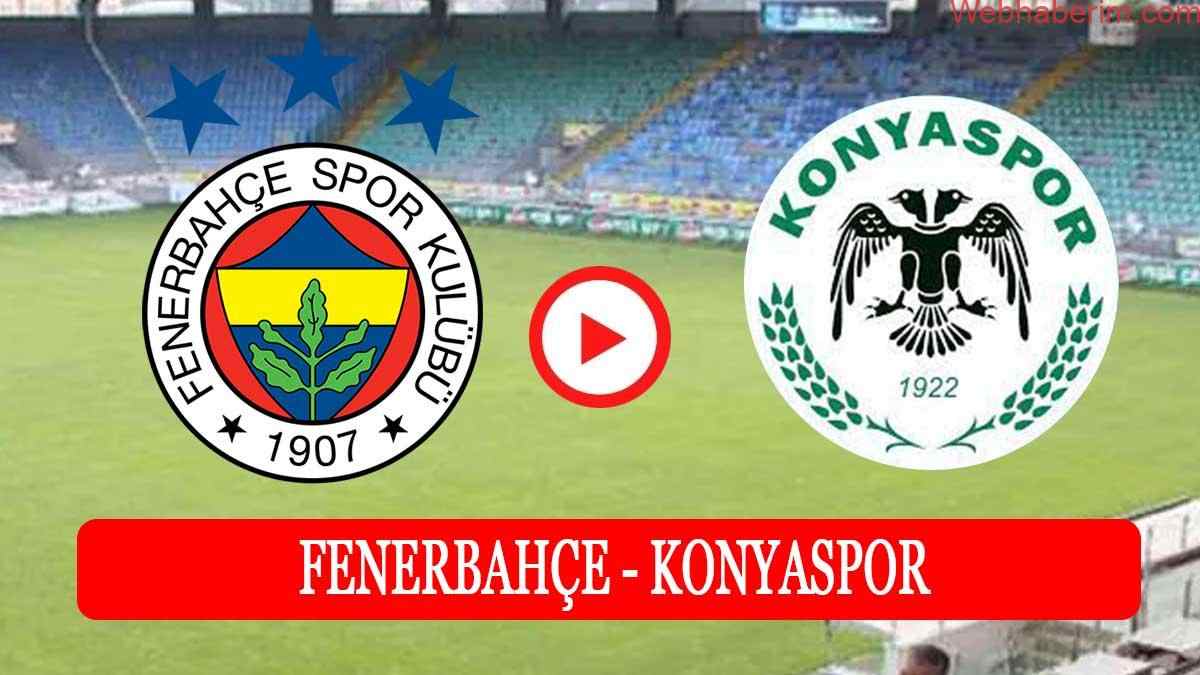 Jestyayın Fenerbahçe Konyaspor Maçı Canlı İzle Bein Sport 1 FB Konya kaçak canlı Maç İzle
