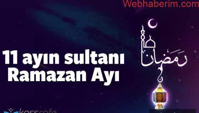 Ramazan başlangıcı 2021 mesajları