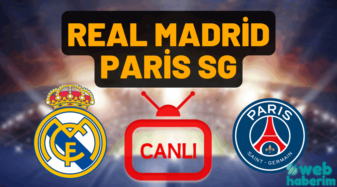 Real Madrid – Paris Saint-Germain canlı EXXEN Spor izle