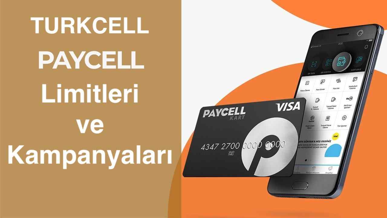 Turkcell Paycell Limitleri ve Kampanyaları 2022