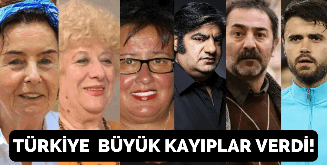 Türkiye büyük kayıplar verdi: İşte 2022 yılında vefat eden ünlüler…