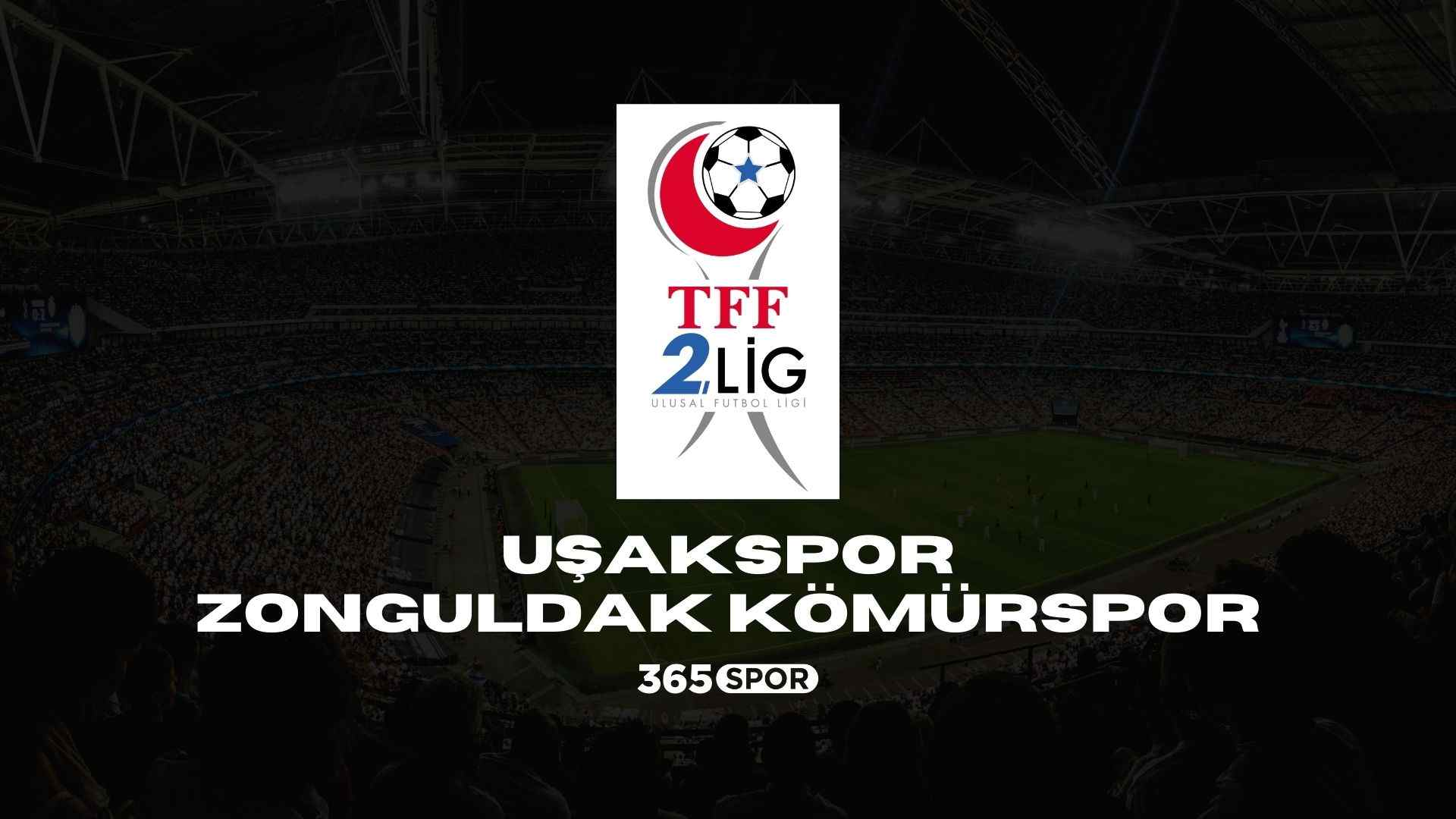 Uşakspor – Zonguldak Kömürspor maçı ne zaman hangi kanalda? Niğde Anadolu FK Sakaryaspor maçı canlı izle