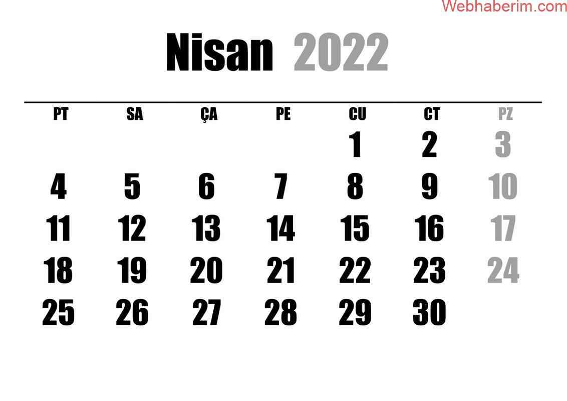 2022 Nisan Ayı Kaç Çekiyor?