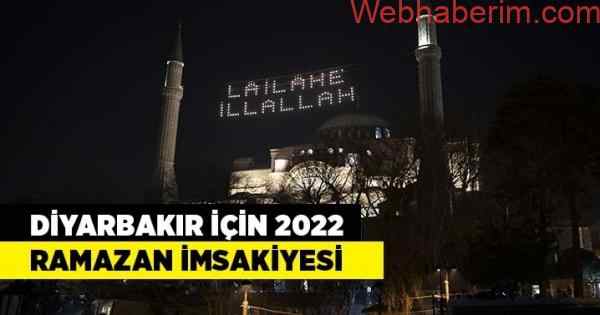 Diyarbakır için 2022 yılı Ramazan İmsakiyesi