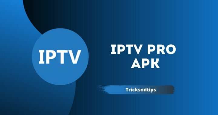 By IPTV Pro Apk indir v9.8 Son Sürüm 2022