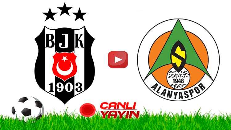 Taraftarium24 Beşiktaş Alanyaspor maçı canlı izle şifresiz Futbolcafe canlı maç izle