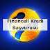 Financell (Turkcell Finansman) Kredim Güvende Kredi Başvurusu