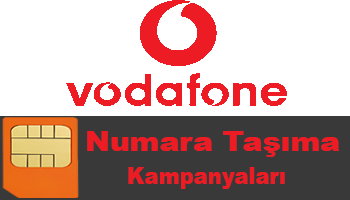 Vodafone Numara Taşıma Kampanyaları 2022
