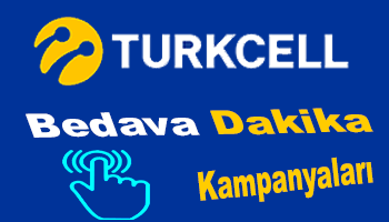 Turkcell Bedava Dakika Kampanyaları 2022
