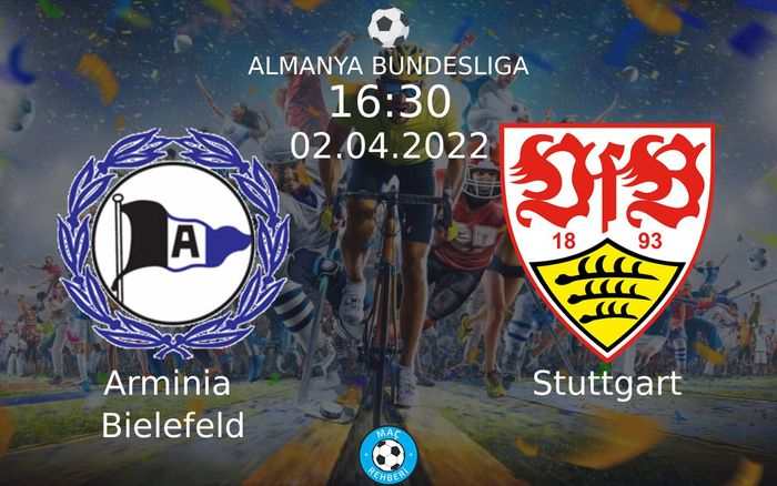 Arminia Bielefeld - Stuttgart Maçı Ne Zaman Saat Kaçta Hangi Kanalda?