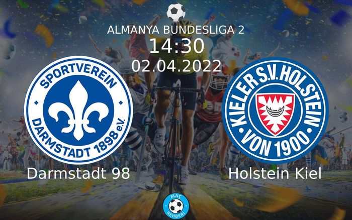 Darmstadt 98 - Holstein Kiel Maçı Ne Zaman Saat Kaçta Hangi Kanalda?
