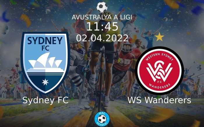 Sydney FC - WS Wanderers Maçı Ne Zaman Saat Kaçta Hangi Kanalda?