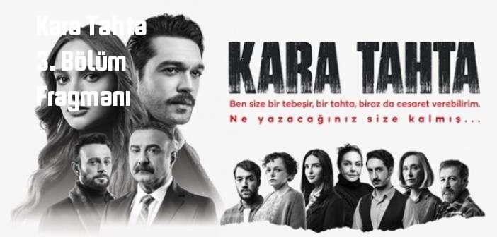 TRT 1 Kara Tahta 3. Bölüm fragmanı yayınlandı mı? Kara Tahta dizisi 3. bölüm fragmanı izle!