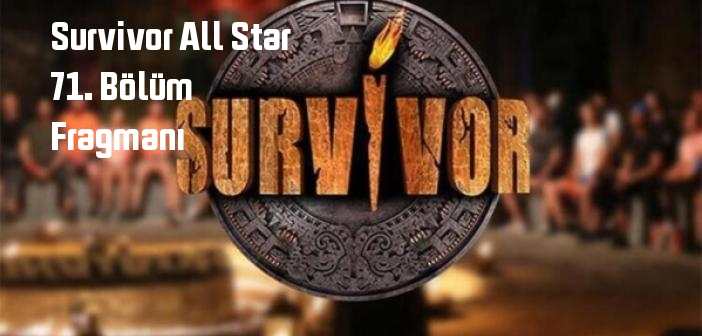 TV 8 Survivor All Star 71. Bölüm fragmanı yayınlandı mı? Survivor All Star programı 71. bölüm fragmanı izle!