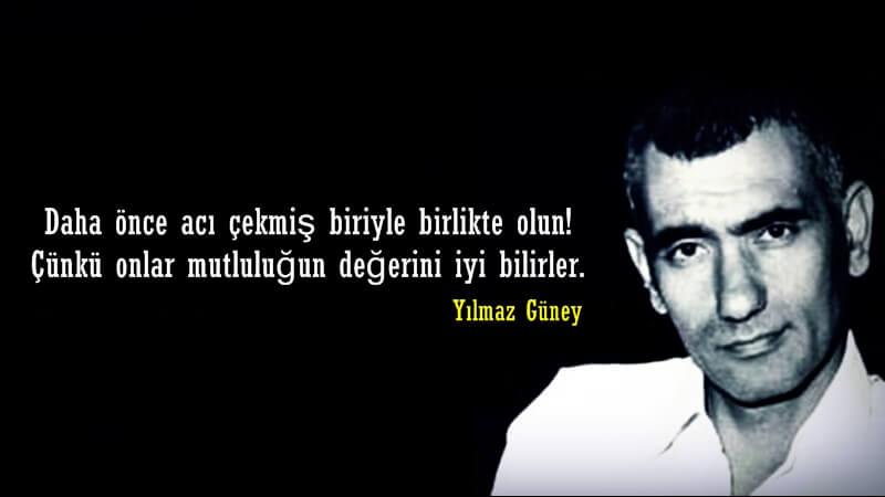 Yılmaz Güney Sözleri-Yılmaz Güney Şiirleri 2022