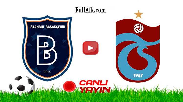 Selçuk Sports Başakşehir Trabzonspor Maçı canlı izle Justin Tv Başakşehir TS ücretsiz canlı maç izle