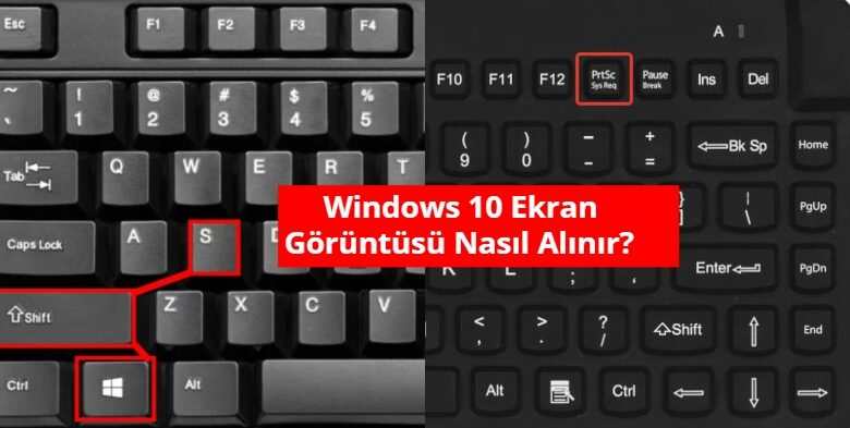 Windows 10 Ekran Goruntusu Nasil Alinir