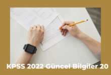 KPSS 2022 Guncel Bilgiler 20