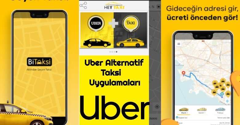 Uber Alternatif Taksi Uygulamalari