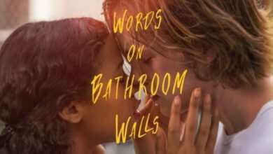 Words on Bathroom Walls film konusu ve oyuncuları