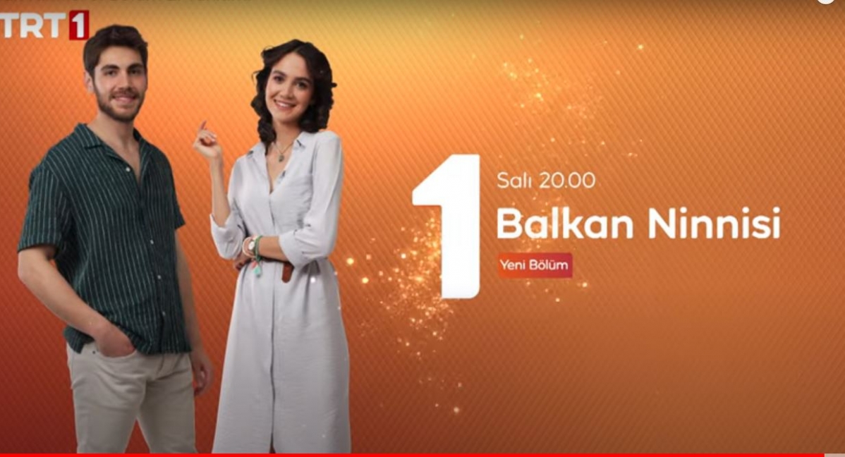 Balkan Ninnisi 4. Bölüm Bu Akşam Son Bölüm Tek Parça İzle