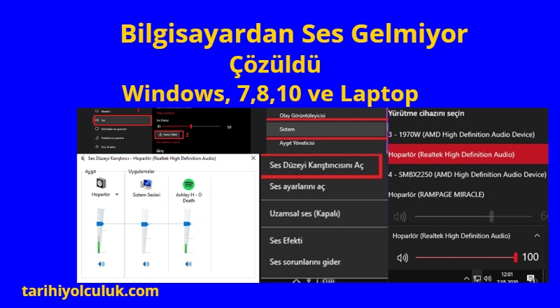 Bilgisayardan Ses Gelmiyor [Çözüldü] Windows 7,8,10 ve Laptop