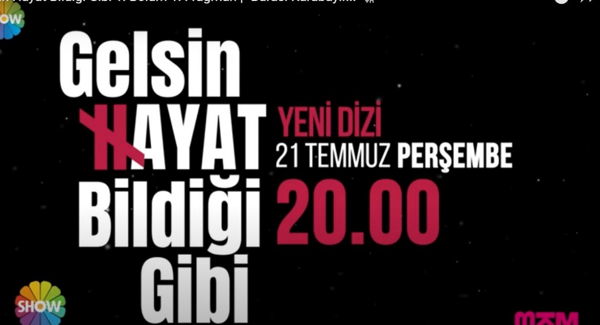 Gelsin Hayat Bildiği Gibi 1. Bölüm ilk Fragmanı