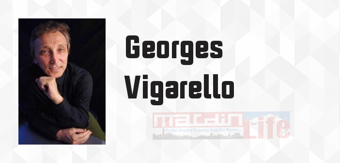 Bedenin Tarihi Cilt 1 - Georges Vigarello Kitap özeti, konusu ve incelemesi